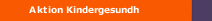 Aktion Kindergesundh